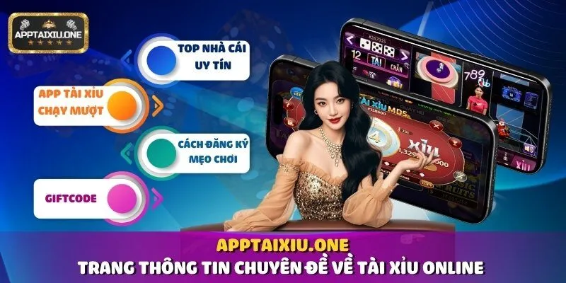APPTAIXIU.ONE - trang thông tin chuyên đề về tài xỉu online 