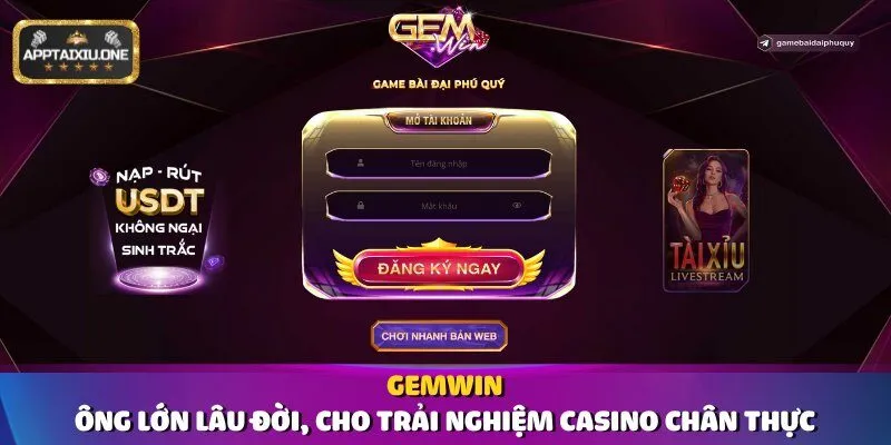 Gemwin – Ông lớn lâu đời, cho trải nghiệm casino chân thực