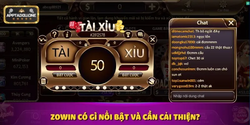 Zowin có gì nổi bật và cần cải thiện?