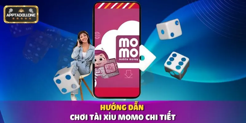Hướng dẫn chơi Tài Xỉu Momo chi tiết