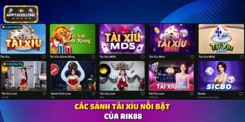 Các sảnh Tài Xỉu nổi bật của Rik88